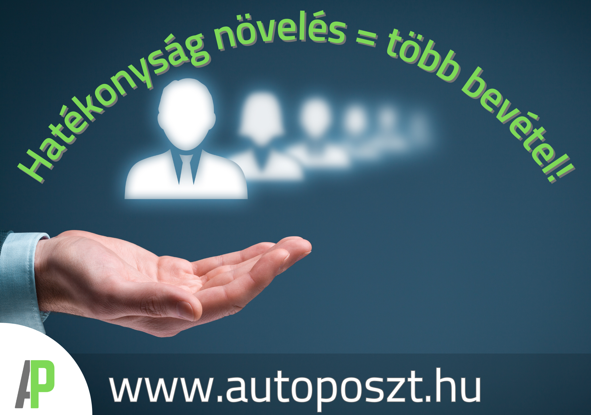 Hatékonyság növelés = több bevétel!